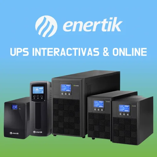 Publicidad de Enertik: UPS interactivas y online para soluciones de energía confiables.
